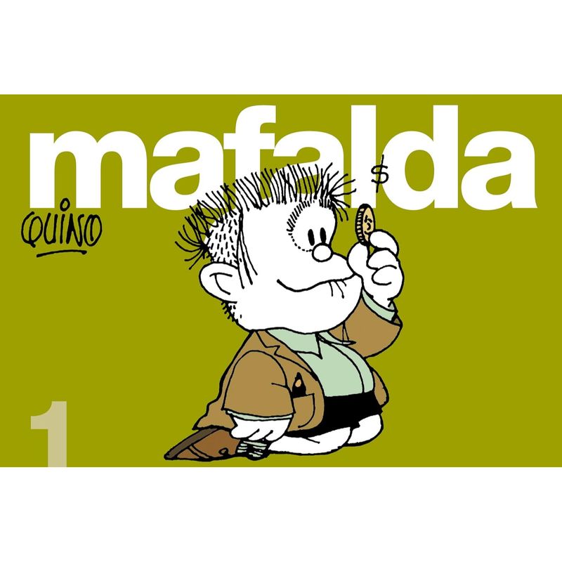LUMEN - Mafalda 1 - Autor(a):  Quino