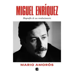 EDICIONES B - Miguel Enriquez (Reedicion)