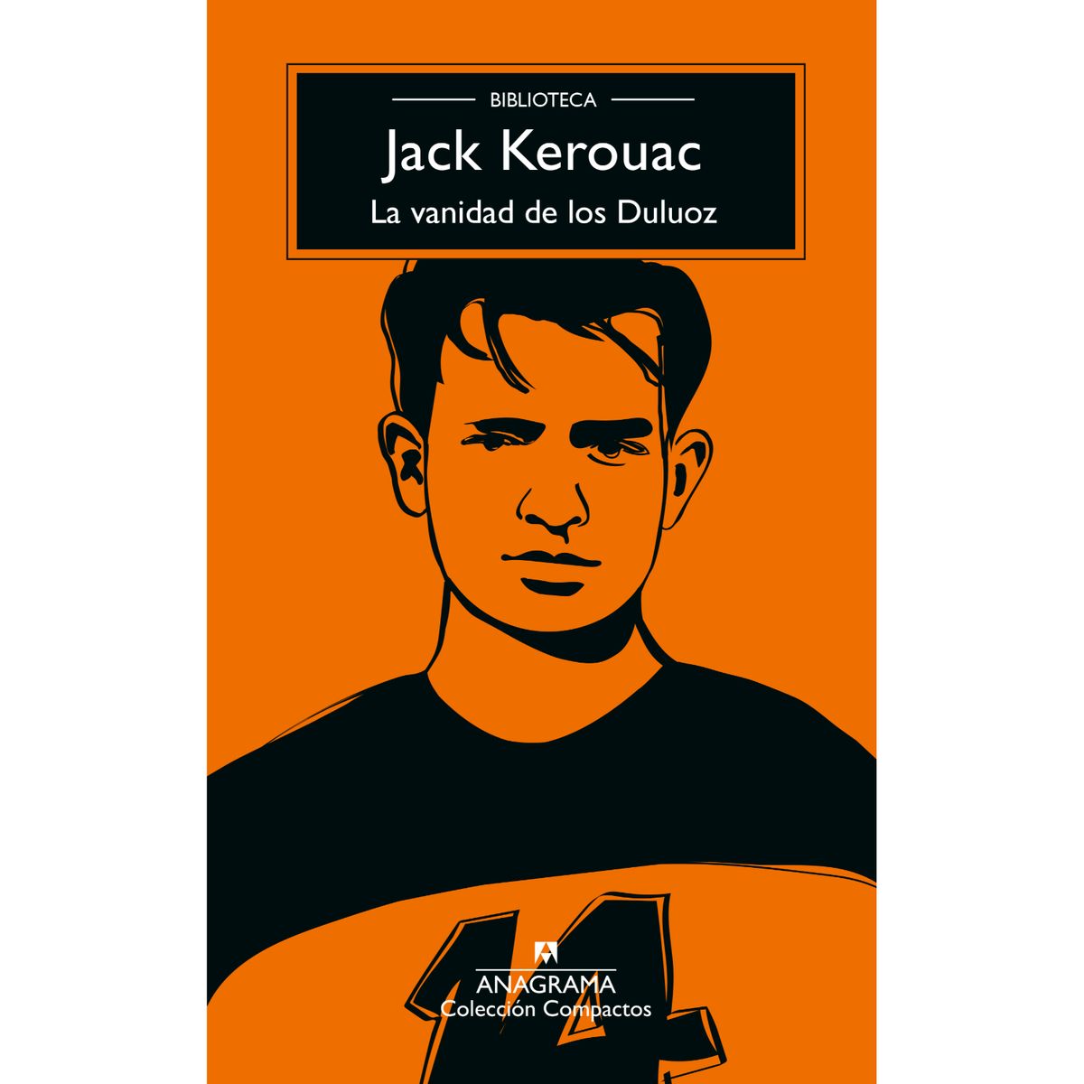 ANAGRAMA - La Vanidad De Los Duluoz