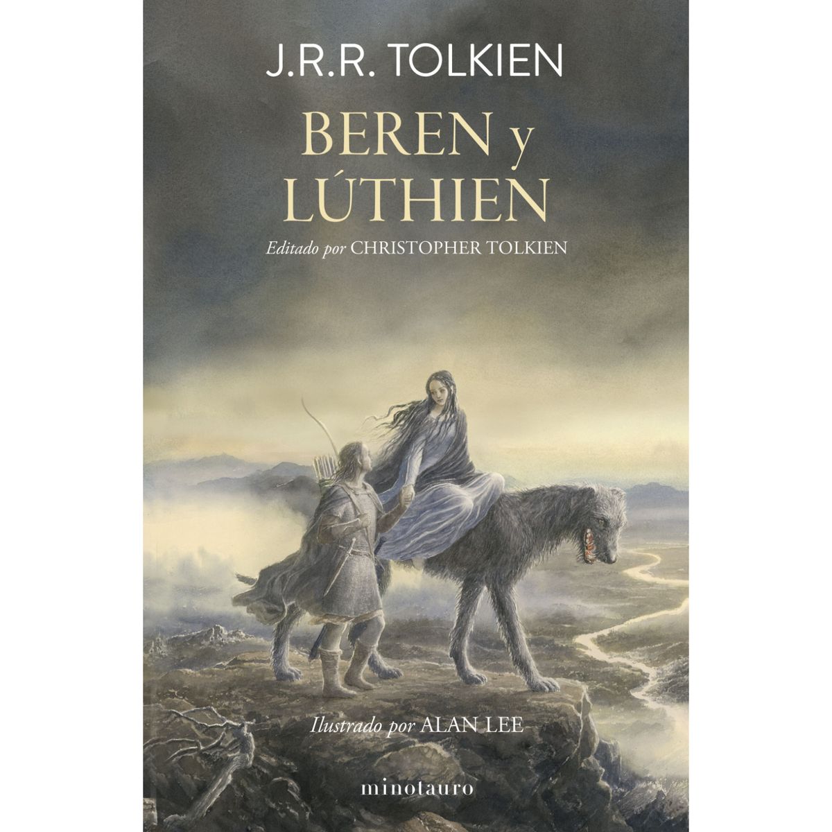 EDICIONES MINOTAURO - Beren Y Lúthien - Autor(a):  J. R. R. Tolkien