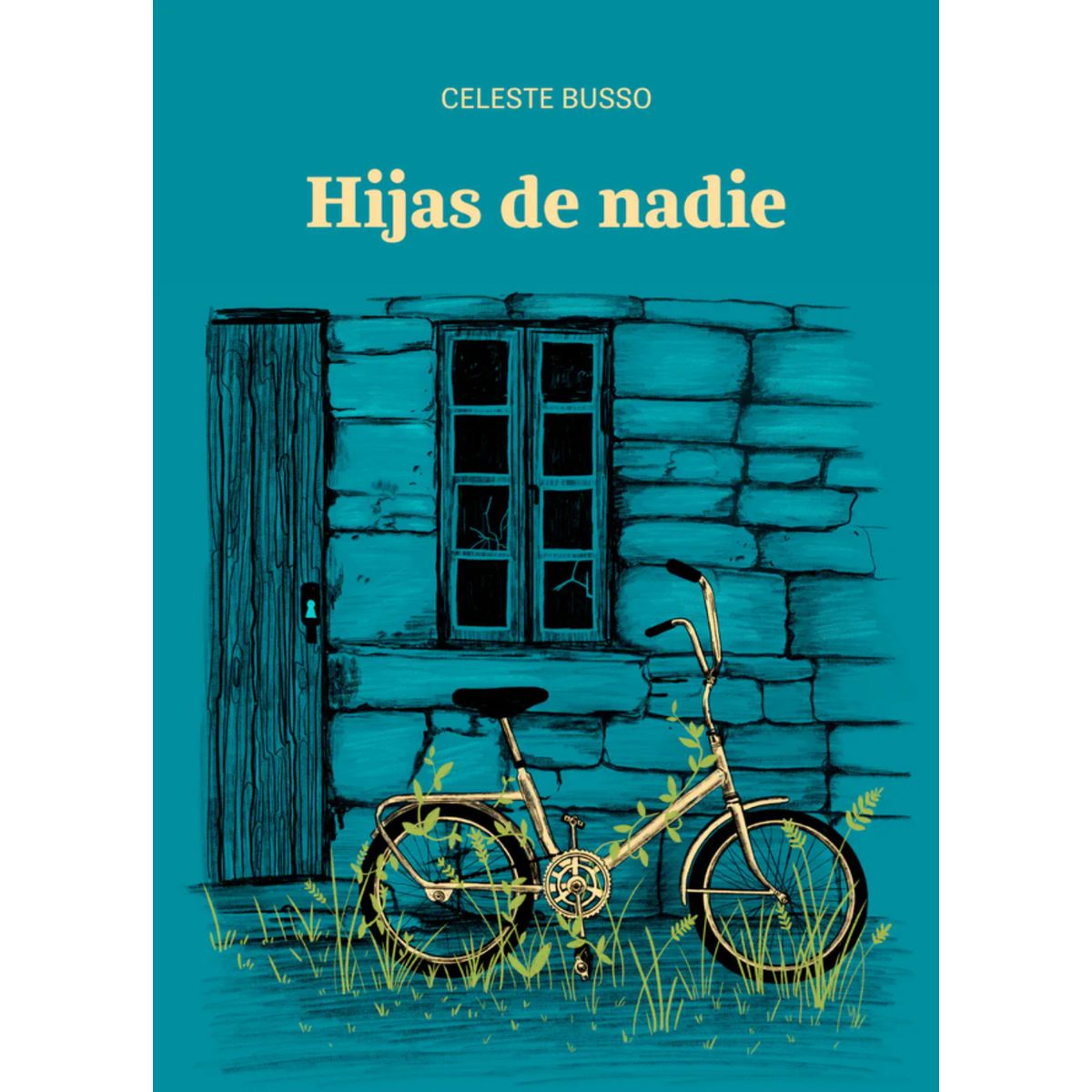 RETAILEXPRESS - Hijas De Nadie - Autor(a):  Celeste Busso