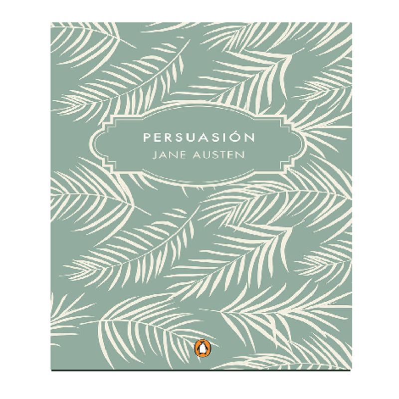 PENGUIN CLASICOS - PERSUASIÓN JANE AUSTEN