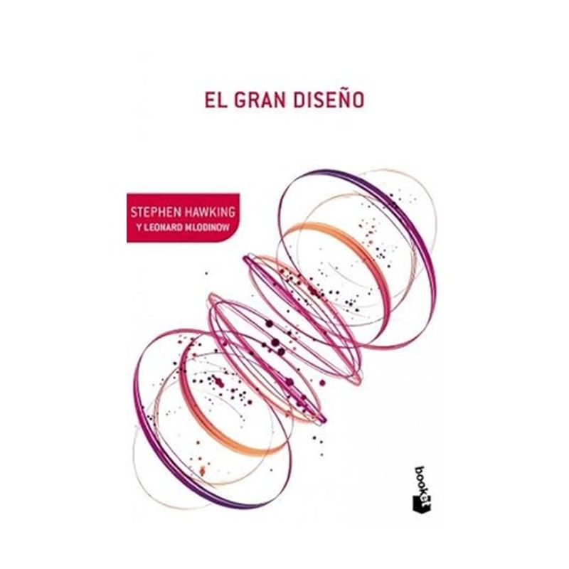 ANTARTICA LIBROS - El Gran Diseño - MLODINOW, LEONARD