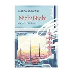 ANTARTICA LIBROS - Nichinichi. Japon Cotidiano