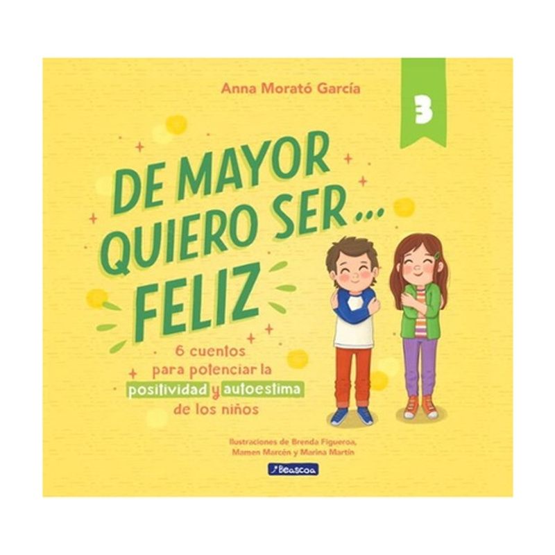 ANTARTICA LIBROS - De Mayor Quiero Ser... Feliz 3