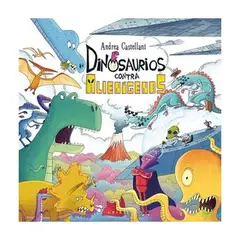 ANTARTICA LIBROS - Dinosaurios Contra Alienigenas