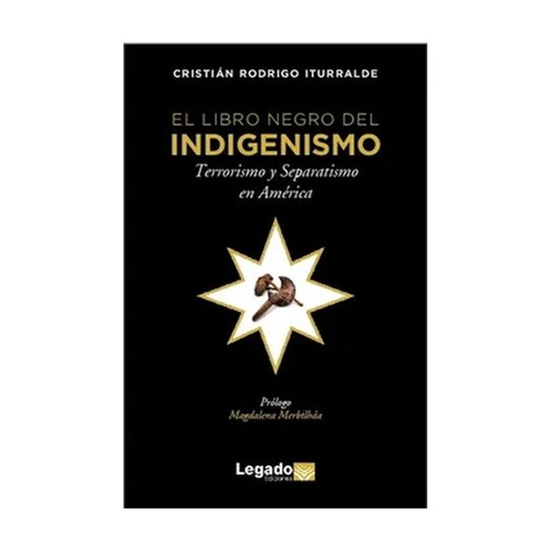 ANTARTICA LIBROS - El Libro Del Indigenismo