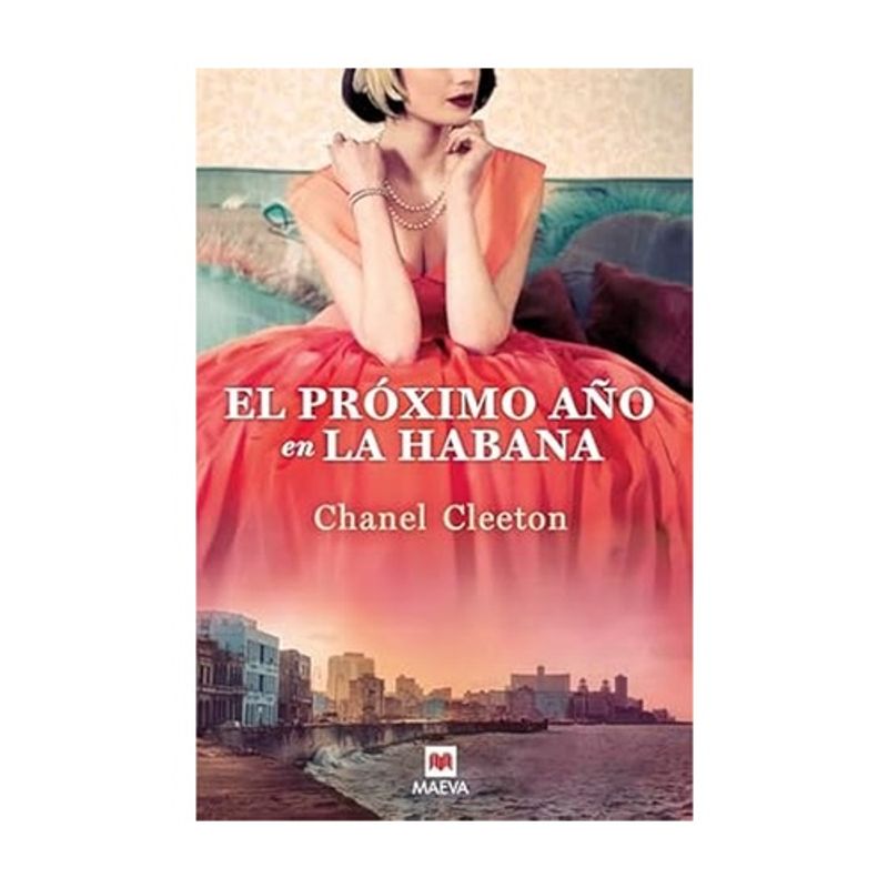 ANTARTICA LIBROS - El Proximo Año En La Habana