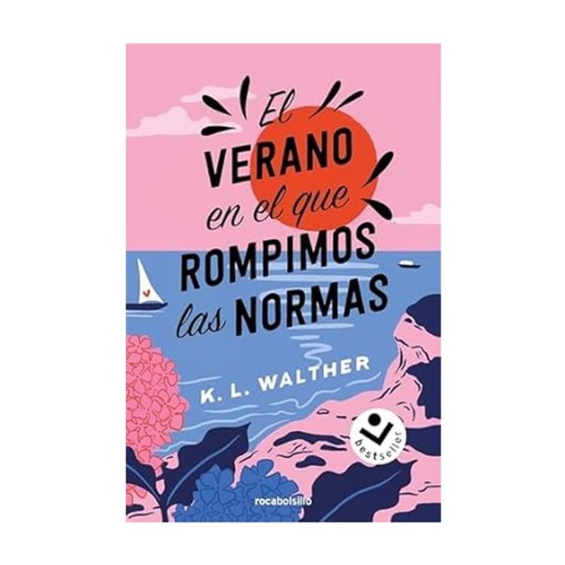 ANTARTICA LIBROS - El Verano En El Que Rompimos Las Normas