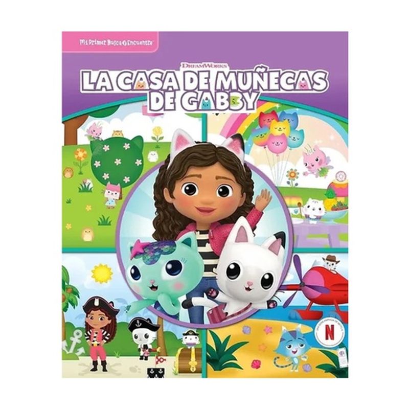 ANTARTICA LIBROS - La Casa De Muñecas De Gabby. Mi Primer Busca Y Encuentra