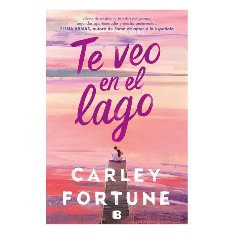 ANTARTICA LIBROS - Te Veo En El Lago - FORTUNE, CARLEY