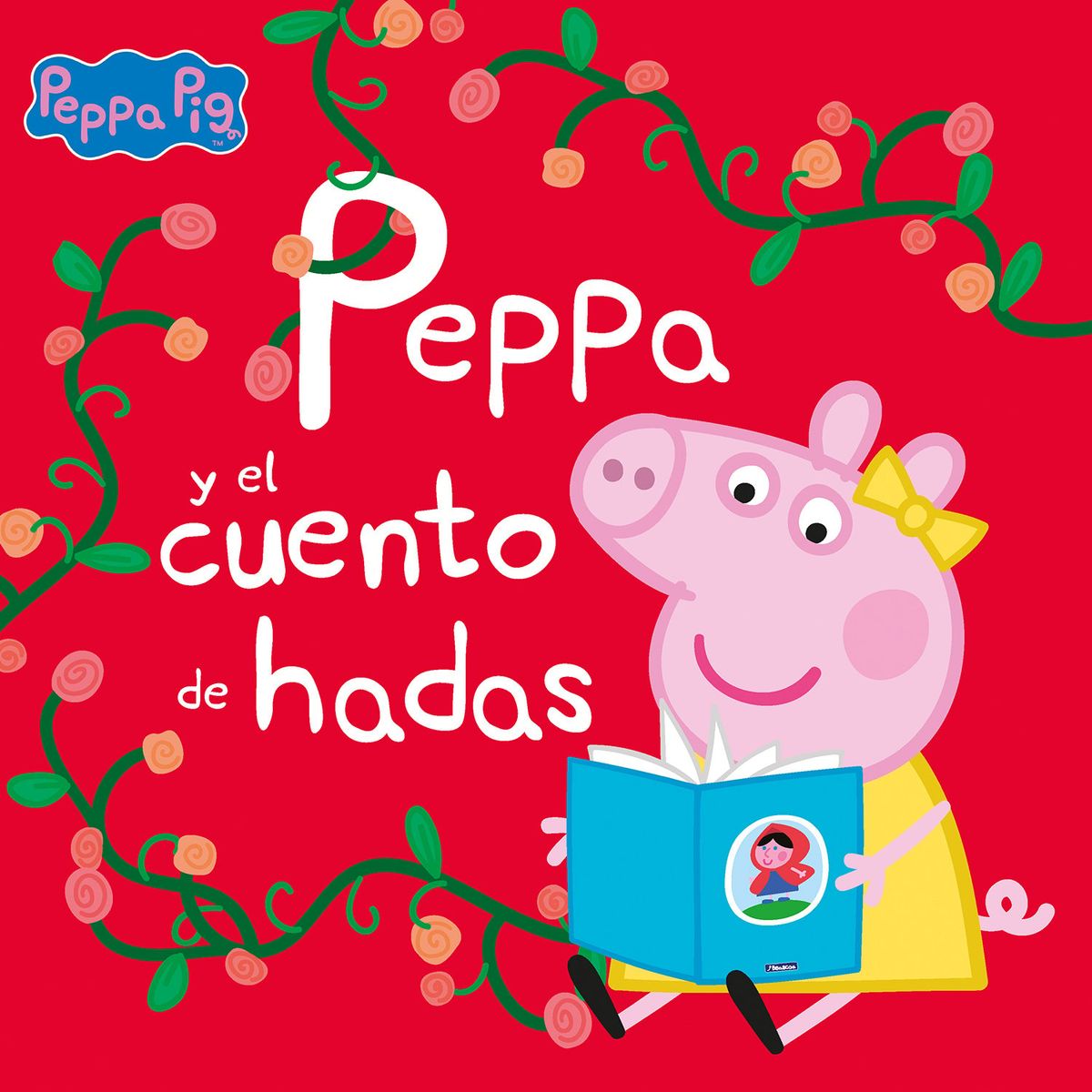 PENGUIN RANDOM HOUSE - LIBRO Peppa Y El Cuento De Hadas