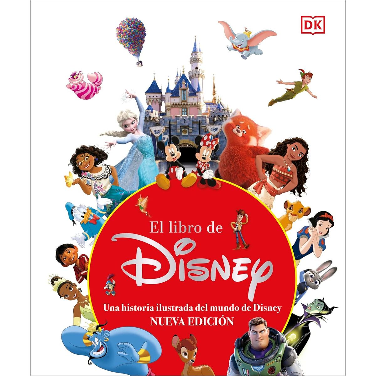 Dk - El Libro De Disney - Autor(a):  Equipo Editorial