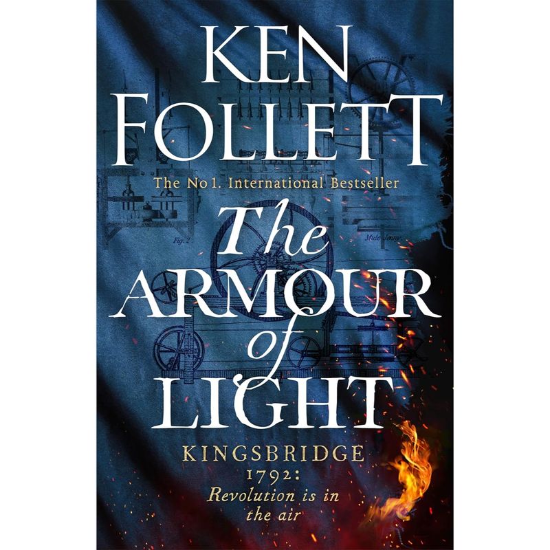 BLOOMSBURY - The Armor Of Light: A Novel (Kingsbridge Book 5)