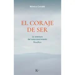 KAIROS - El Coraje De Ser - Autor(a): Mónica Cavalle Cruz