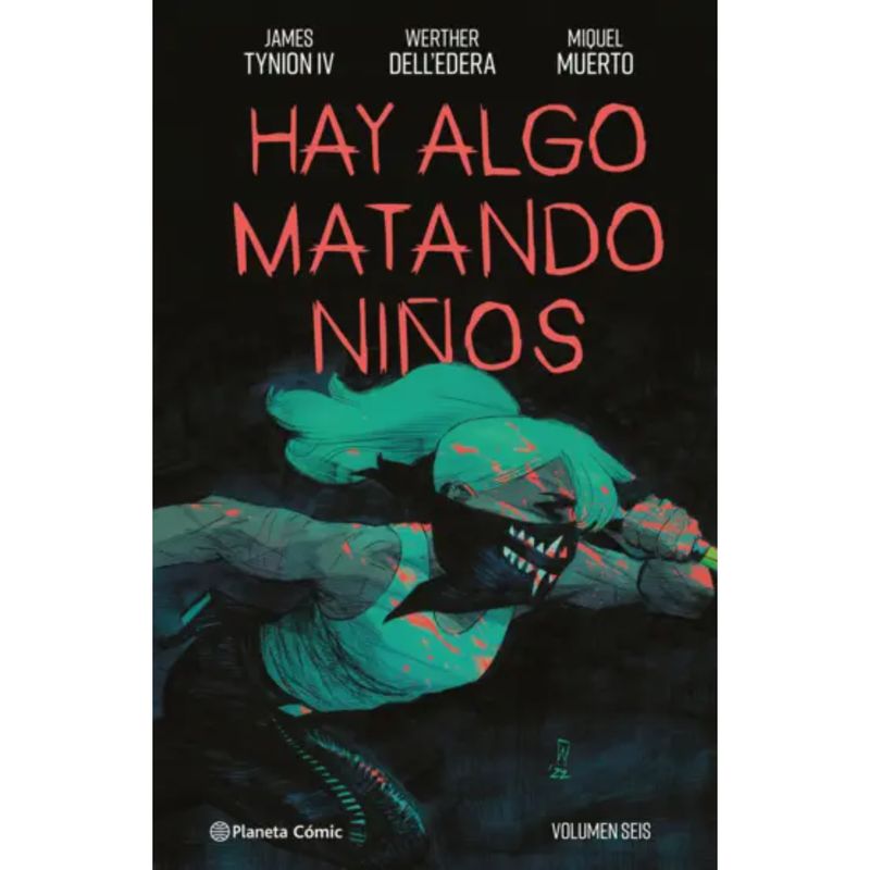 PLANETA - Hay Algo Matando Niños Nº 06