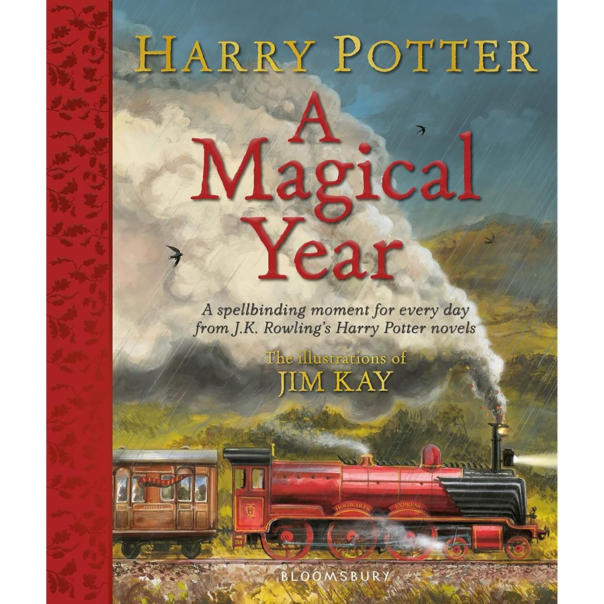 BLOOMSBURY - Harry Potter A Magical Year The Illustrations Of Jim Kay