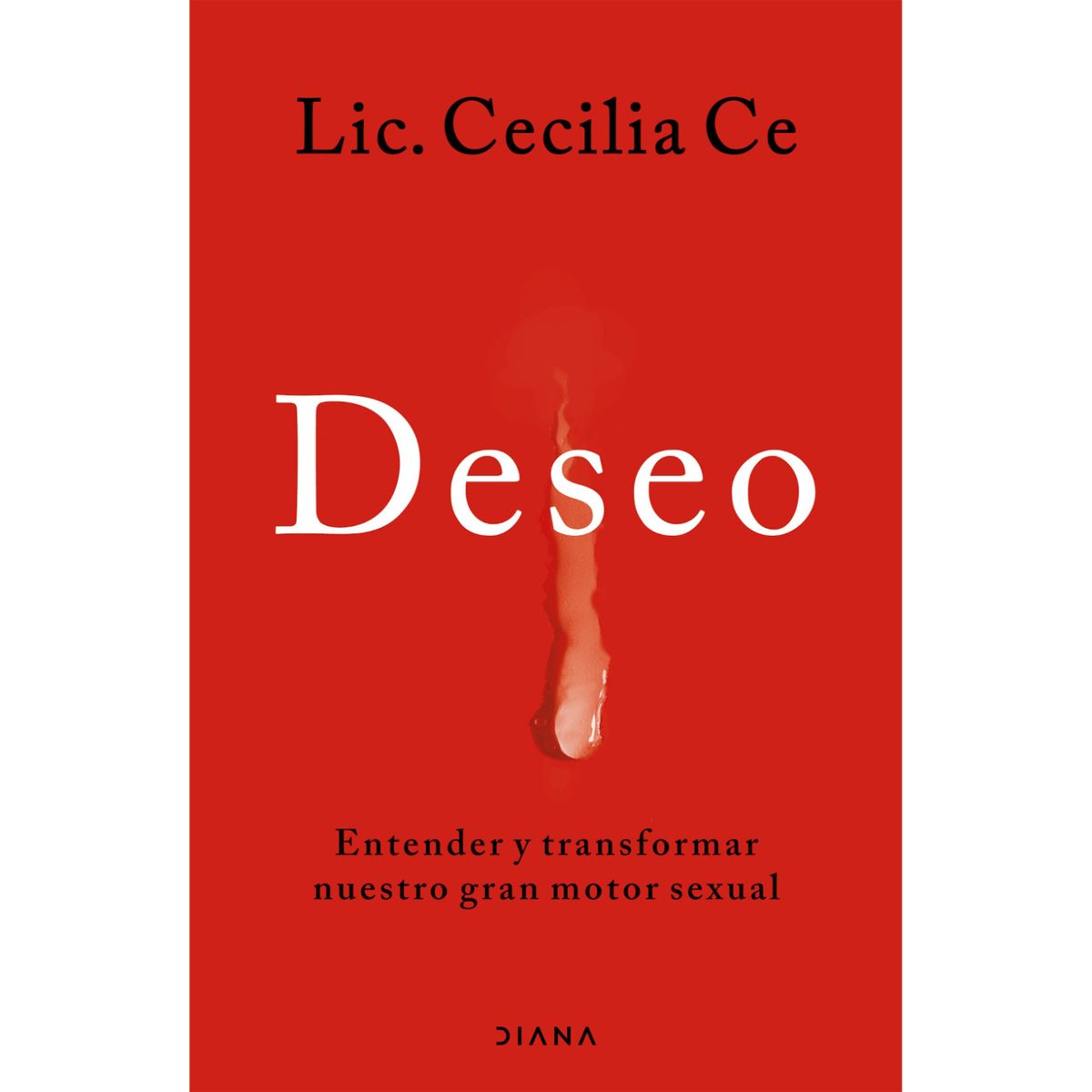DIANA - Libro Deseo - Autor(a):  Cecilia Ce Lic