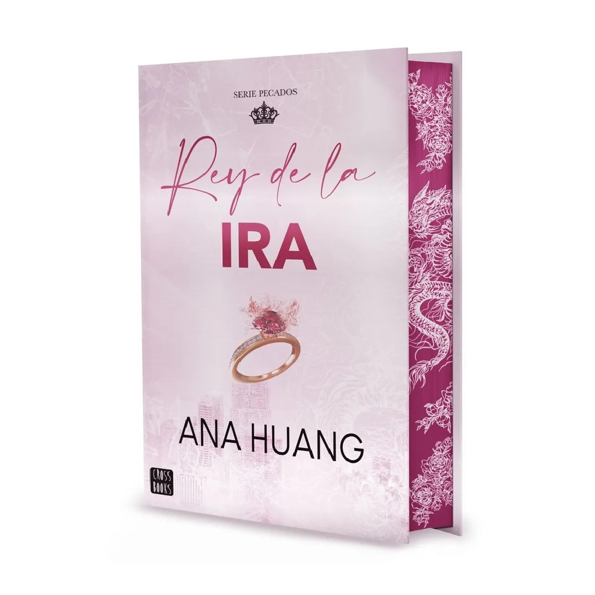 CROSS BOOKS - PECADOS 1 REY DE LA IRA EDICION ESPECIAL