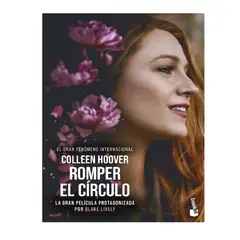 BOOKET - ROMPER EL CIRCULO IT ENDS WITH US ED PELICULA
