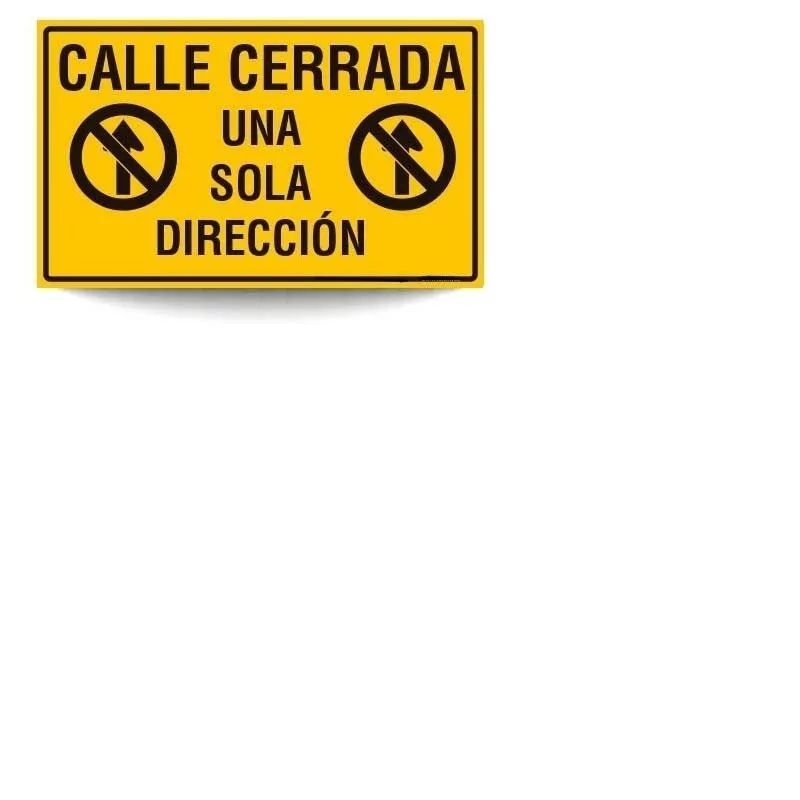 GENERICO - Señalética Calle Cerrada Una Sola Dirección 30x20 Trovicel