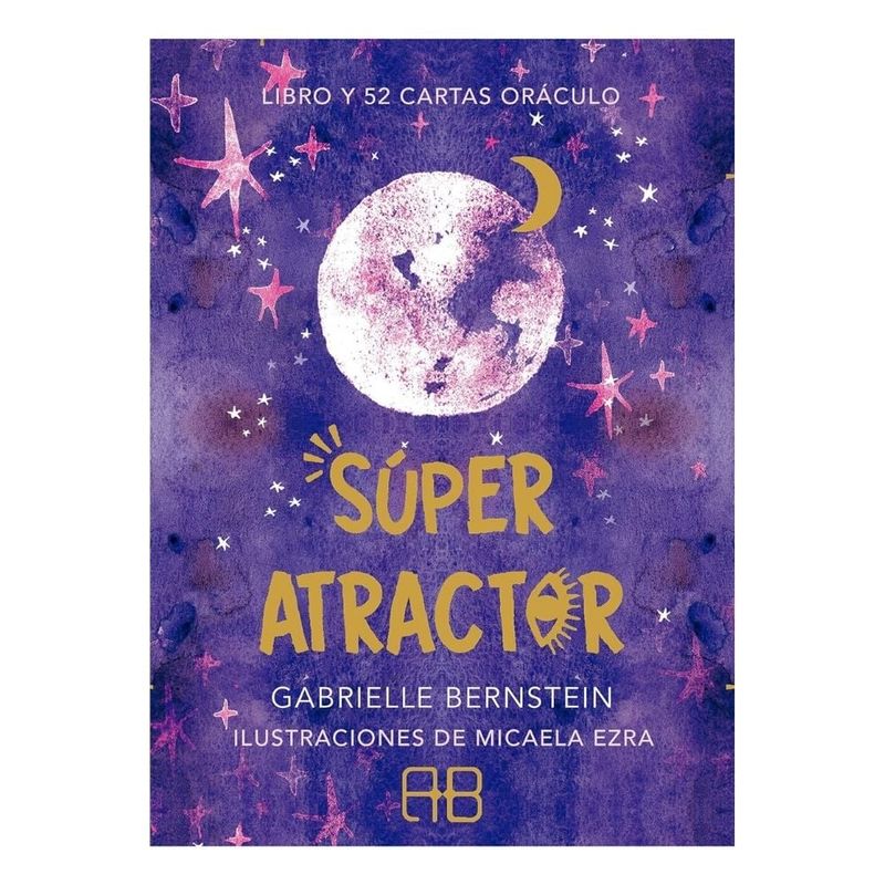 ARKANO BOOKS - Súper Atractor - Gabrielle Bernstei Micaela Ezra - Arkano Books