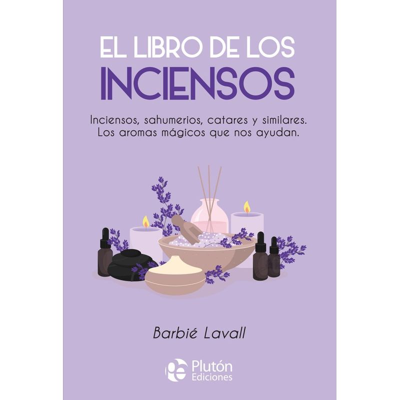 PLUTON EDICIONES - El libro de los inciendos