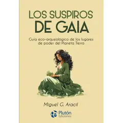 PLUTON EDICIONES - Los suspiros de Gaia