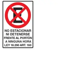 GENERICO - Señal No Estacionar Frente Al Portón A Nh Metálico 60x40cm