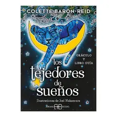 ARKANO BOOKS - Los Tejedores de Sueños - Colette Baron-Reid -