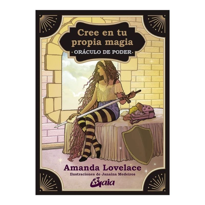 GAIA - Cree en tu propia magia Oráculo de Poder - Amanda Lovelace - Gaia Ediciones