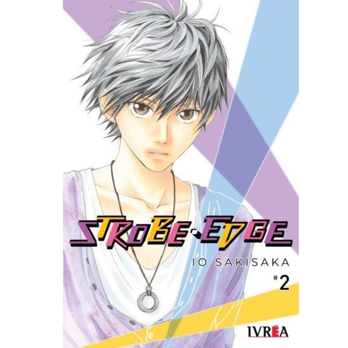 IVREA ARGENTINA - Strobe Edge Vol. 02 (Ivrea Argentina)