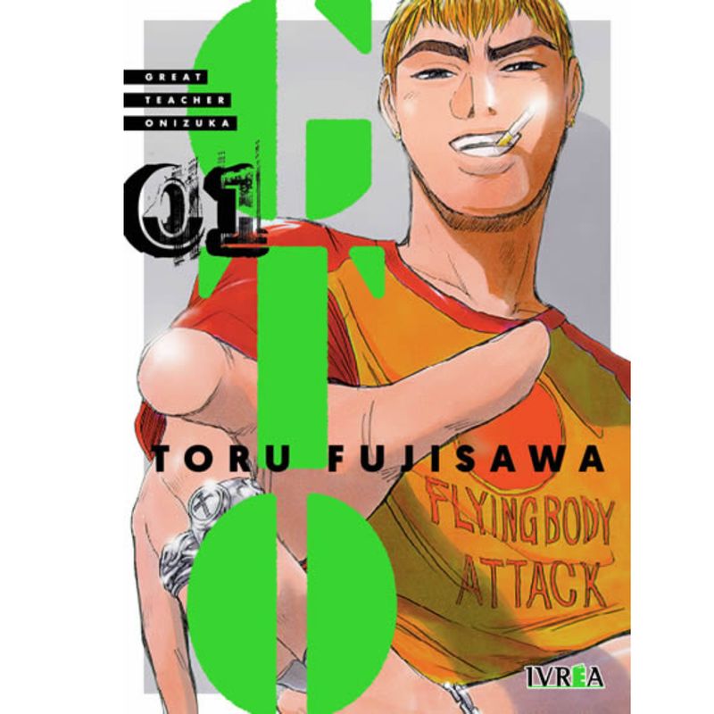 IVREA ARGENTINA - GTO Great teacher onizuka Vol. 01