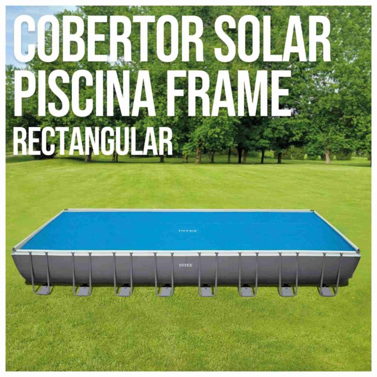INTEX - Cobertor Solar Piscina INTEX 9.75 x 4.88m.
