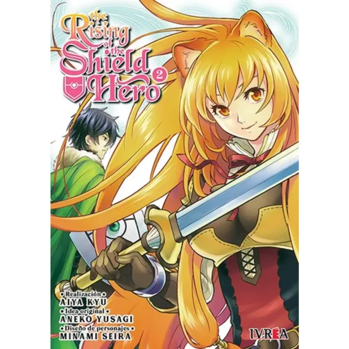 IVREA ARGENTINA - The Rising of the shield hero Vol. 02