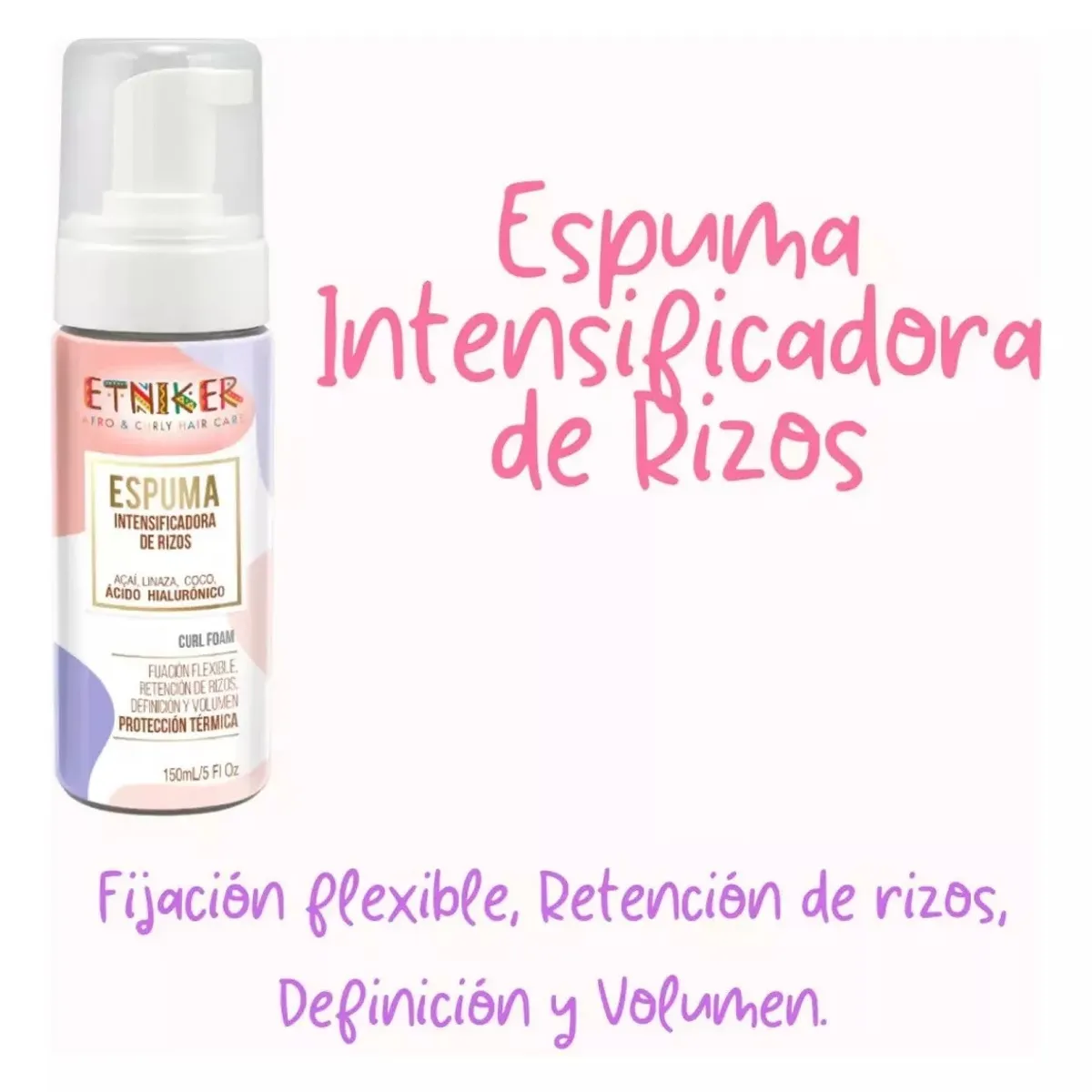 ETNIKER - Espuma Etniker Rizos Intensos 150ml