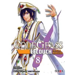 IVREA ARGENTINA - Code Geass: Lelouch, el de la rebelión Vol. 08