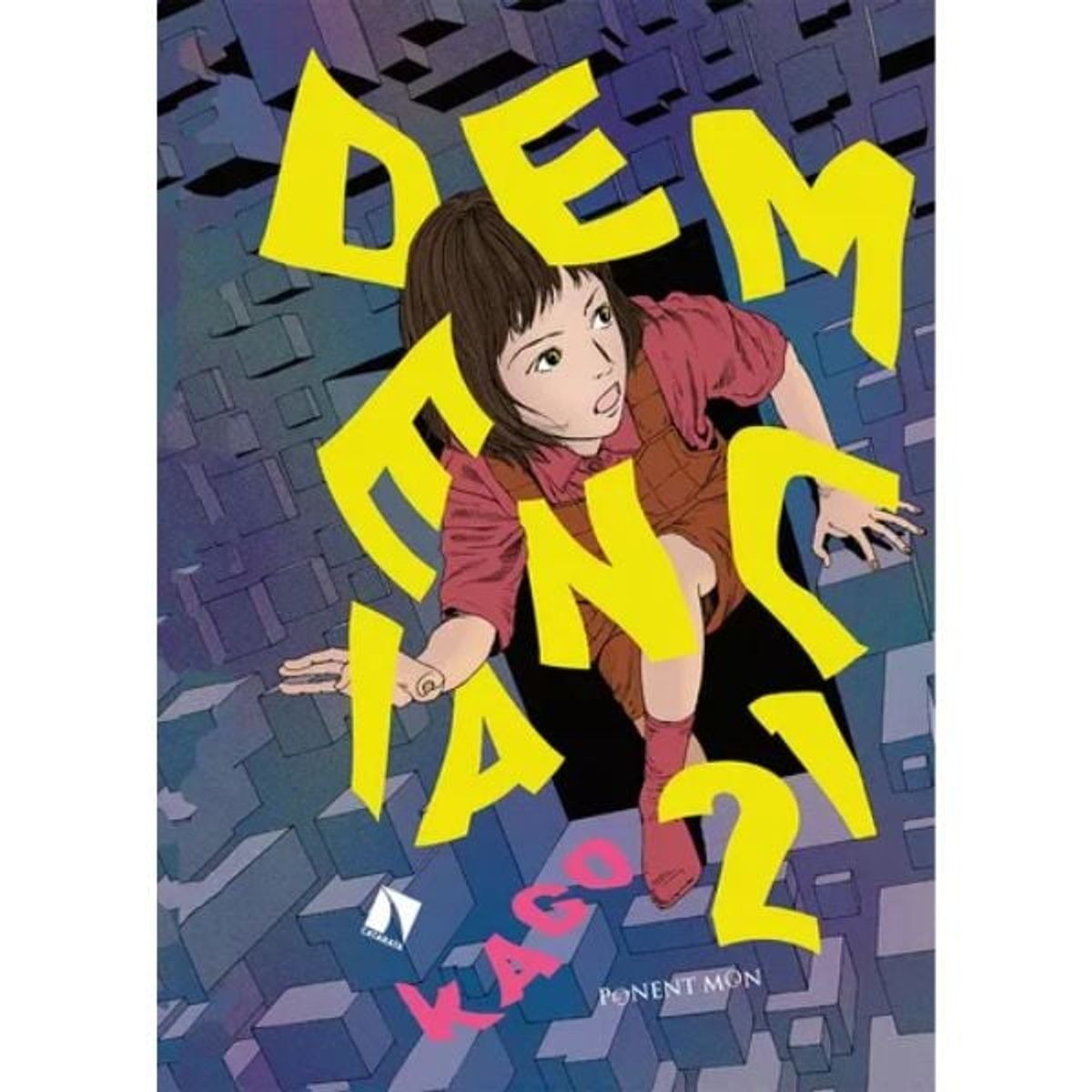 PONENT MON ESPAÑA - Demencia 21 - Shintaro Kago