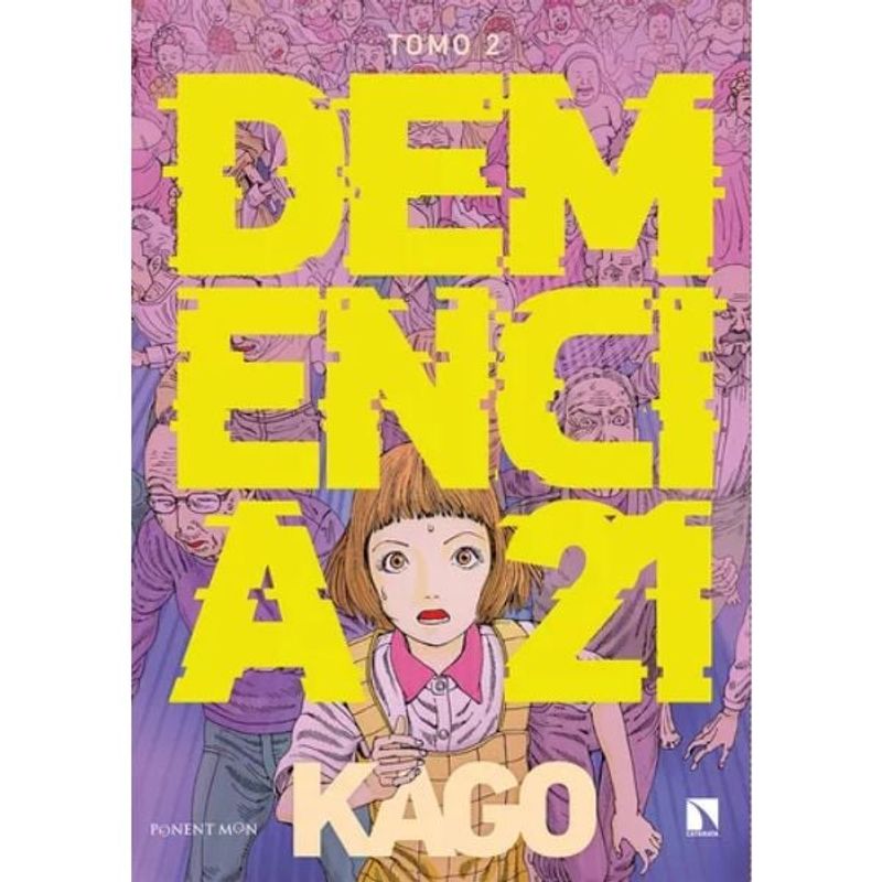 PONENT MON ESPAÑA - Demencia 21 Vol. 2 - Shintaro Kago