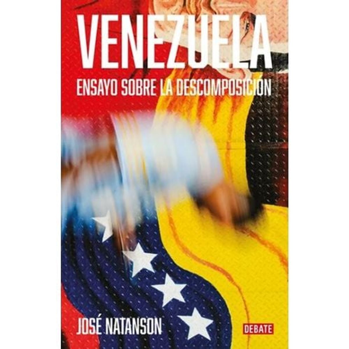 DEBATE - Venezuela - Ensayo sobre la descomposición