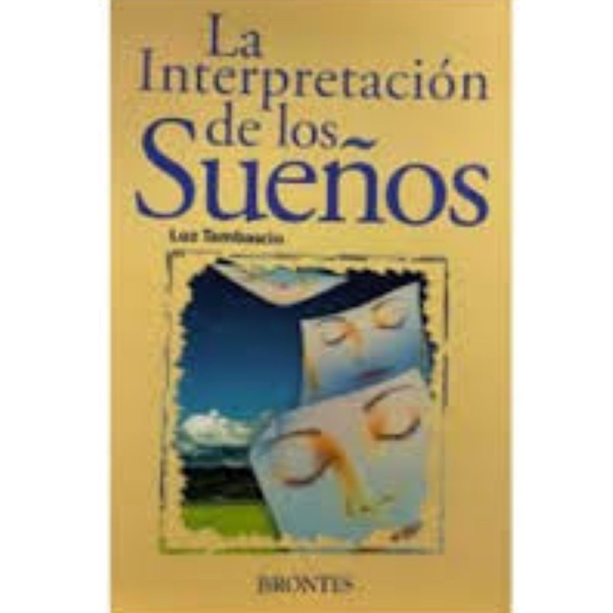 EDICIONES BRONTES - La interpretación de los sueños
