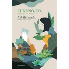 NORDICALIBROS - Libro La sombra del cardo 4: Fuki No To - Aki Shimazaki