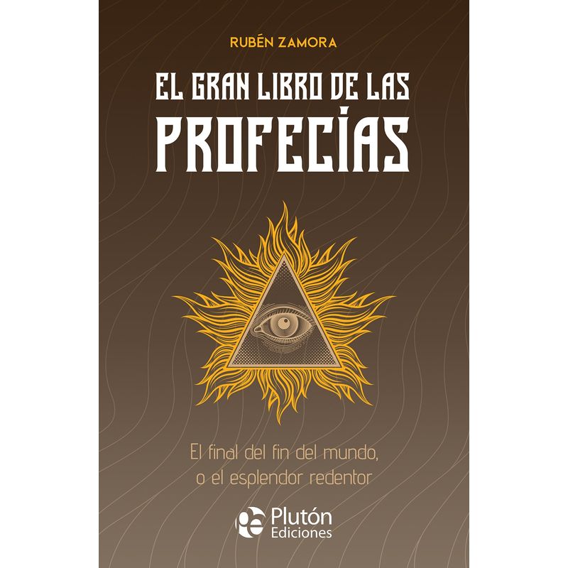 PLUTON EDICIONES - El gran libro de las profecías