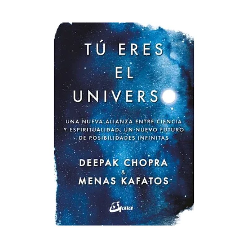 TOP10BOOKS - LIBRO TU ERES EL UNIVERSO / DEEPAK CHOPRA / GAIA EDICIONES