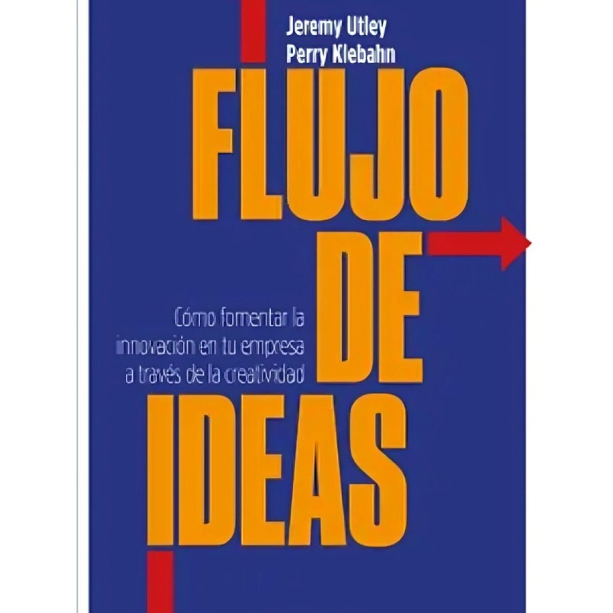 TOP10BOOKS - LIBRO Flujo De Ideas - Flujo De Ideas