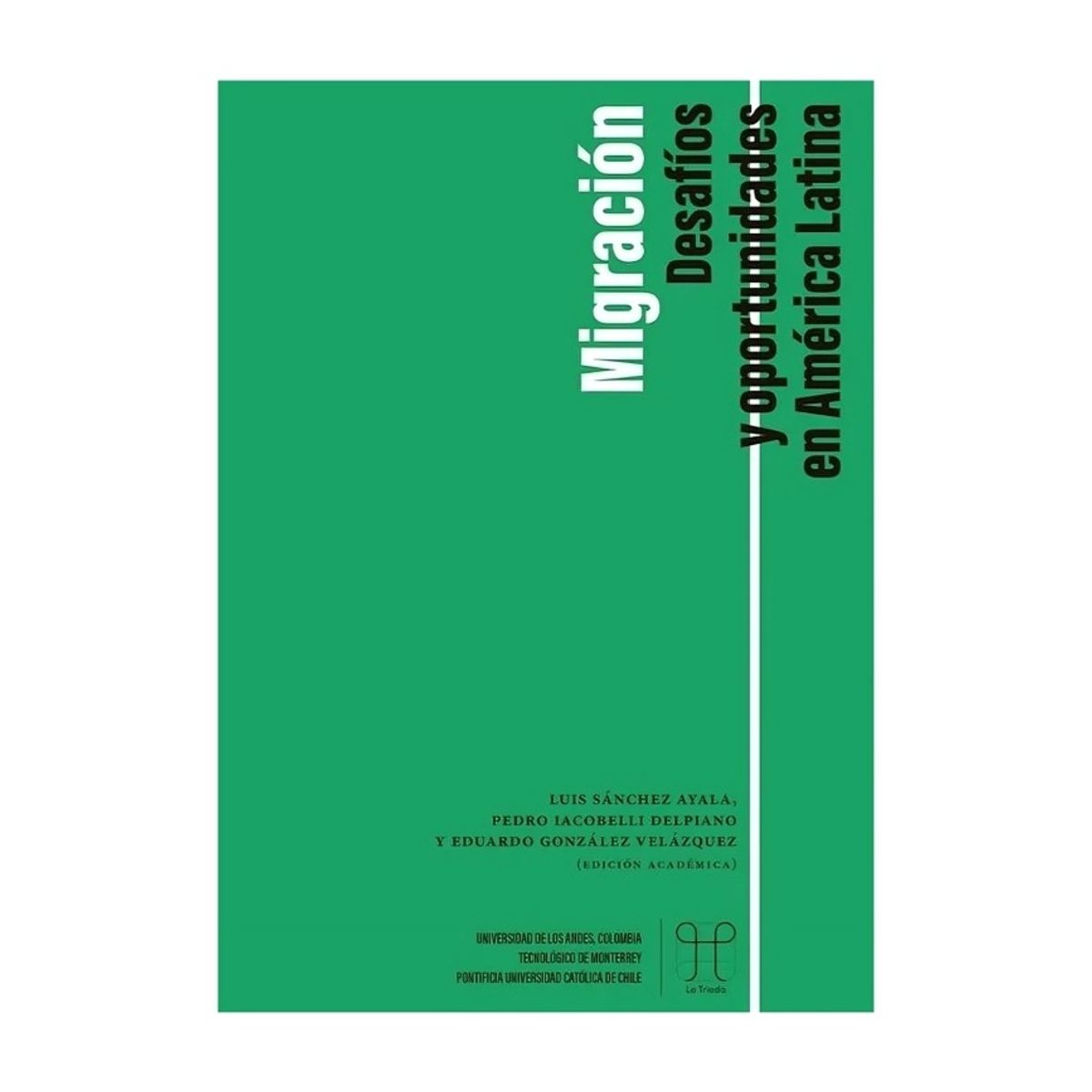 TOP10BOOKS - LIBRO MIGRACIÓN / LUIS SÁNCHEZ AYALA / EDICIONES UC