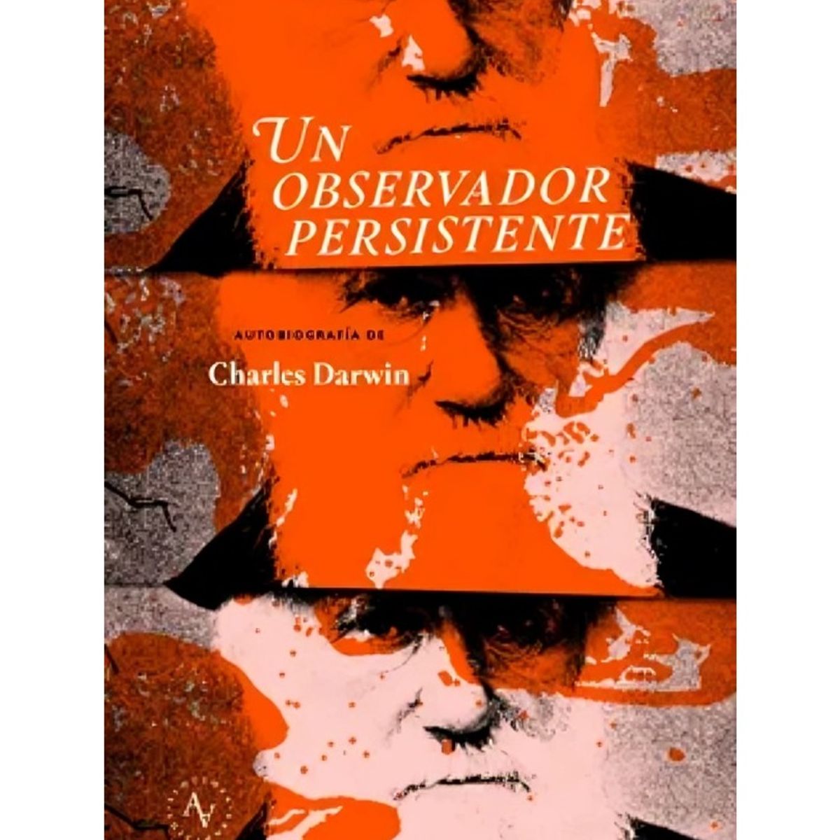 TOP10BOOKS - LIBRO UN OBSERVADOR PERSISTENTE / CHARLES DARWIN / ALQUIMIA
