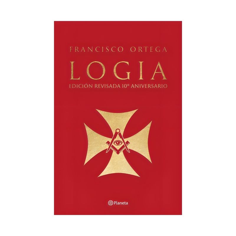 TOP10BOOKS - LIBRO LOGIA / FRANCISCO ORTEGA / PLANETA