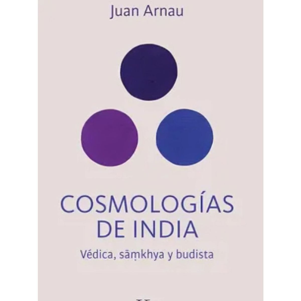 TOP10BOOKS - LIBRO Cosmologías De India - JUAN ARNAU NAVARRO