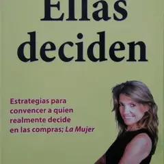 GREENLIBROS - Ellas deciden Estrategias para lograr llegar a quien tiene el poder de compra